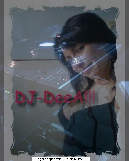 :razz: poze dj_deea